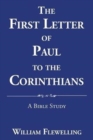Image for The First Letter of Paul to the Corinthians : A Bible Study