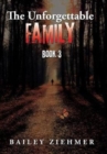 Image for The Unforgettable Family : Book 3