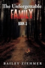 Image for The Unforgettable Family : Book 3