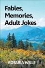 Image for Fables, Memories, Adult Jokes