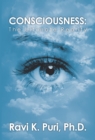 Image for Consciousness: The Ultimate Reality