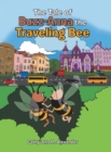 Image for The Tale of Buzz-Anna the Traveling Bee