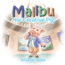 Image for Malibu: The Creative Pig