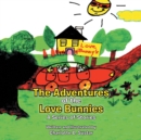 Image for The Adventures of the Love Bunnies