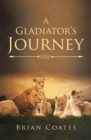 Image for Gladiator&#39;S Journey