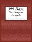 Image for 399 Days: Our European Escapade
