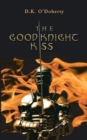 Image for The Good Knight Kiss