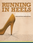 Image for Running in Heels : Women and Politics in Saint Lucia (1961-2016)
