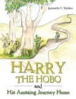 Image for Harry the Hobo and His Amazing Journey Home