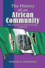 Image for The History of an African Community