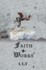 Image for Faith + Works