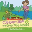 Image for Calamity Sam &amp; the Great Frog Roundup