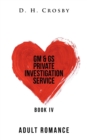 Image for Gm &amp; Gs Private Investigation Service: Book Iv