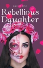 Image for Rebellious Daughter