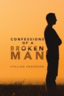 Image for Confessions of a Broken Man