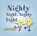 Image for Nighty Night, Nighty Light