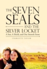 Image for The Seven Seals and the Silver Locket