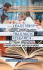 Image for From Leadership in School Organization to Pragmatic Research in Physical Education Professional Development