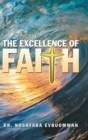 Image for The Excellence of Faith
