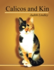 Image for Calicos And Kin