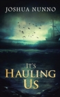 Image for It&#39;S Hauling Us