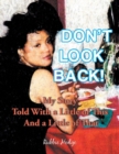 Image for Don&#39;t Look Back!