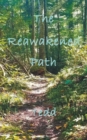 Image for The Reawakened Path