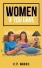 Image for Women If You Dare