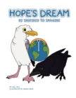 Image for Hope&#39;s Dream : Be Inspired to Imagine