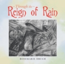 Image for Through the Reign of Rain