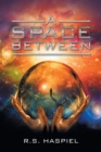 Image for A Space Between