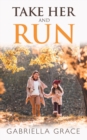 Image for Take Her and Run