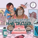 Image for The Sasquatch Hairdresser