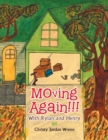 Image for Moving Again!!!