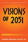 Image for Visions of 2051 : More on the Rising Cyber Muses