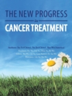 Image for The New Progress in Cancer Treatment
