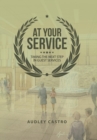 Image for At Your Service : Taking the Next Step in Guest Services