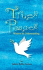 Image for True Peace