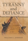 Image for Tyranny and Defiance