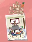 Image for The Best Bunny Love Story