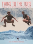 Image for Twins to the Tops