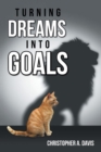 Image for Turning Dreams into Goals
