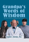 Image for Grandpa&#39;s Words of Wisdom