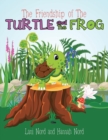 Image for The Friendship of the Turtle and the Frog