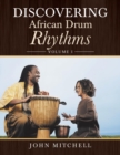 Image for Discovering African Drum Rhythms : Volume I