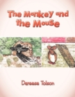 Image for The Monkey and the Mouse