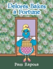 Image for Delores Bakes a Fortune