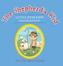 Image for The Shepherd&#39;S Kid : Little Star Kids&#39; Inspirational Books