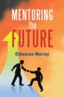 Image for Mentoring the Future