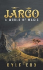 Image for A World of Magic : Jargo